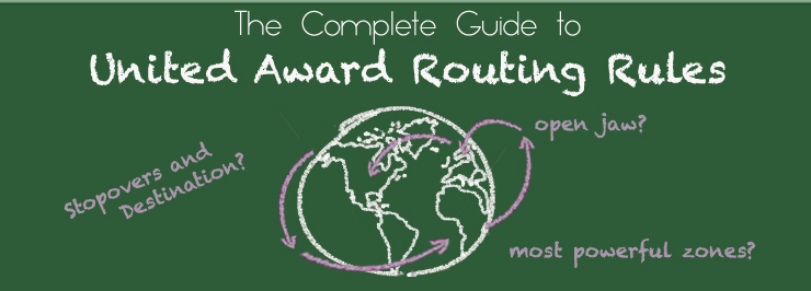 The Complete Guide to United Award Routing Rules